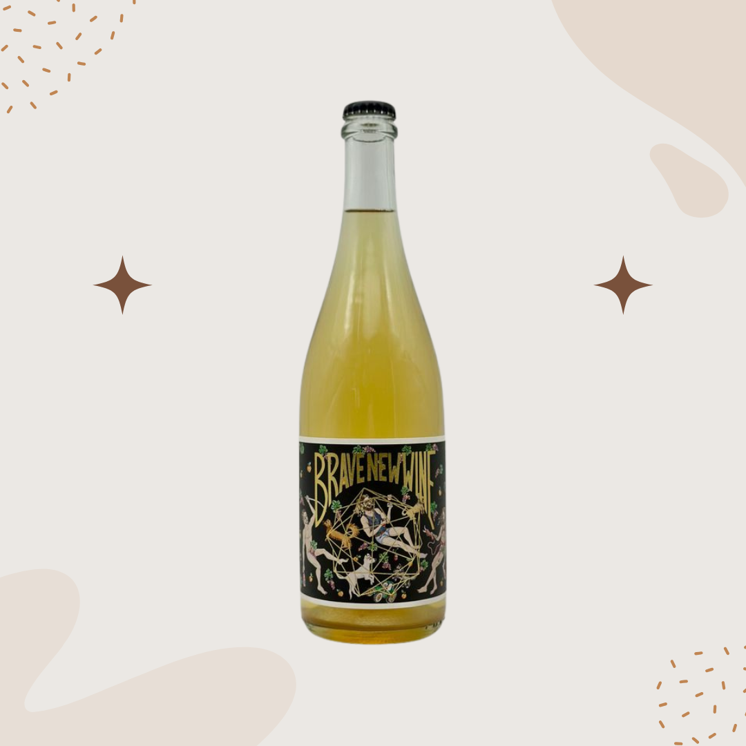 Brave New Wine "Mates and Lovers" Pet Nat 2023